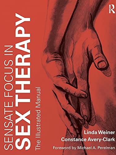 Sensate Focus in Sex Therapy - the illustrated manual, un livre entièrement consacré au sensate focus